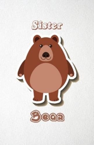 Sister Bear A5 Lined Notebook 110 Pages