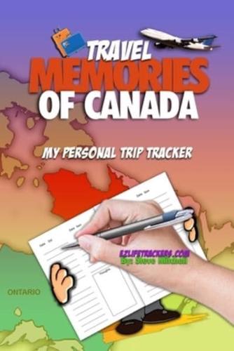 Travel Memories of Canada