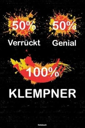 50% Verrückt 50% Genial 100% Klempner Notizbuch