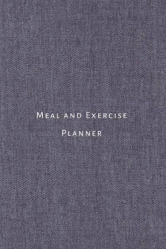 Meal and Exercise Planner