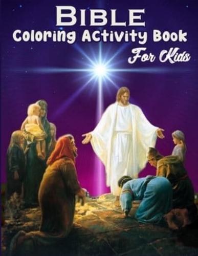 Bible Coloring Activity Book for Kids