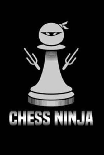 Chess Ninja