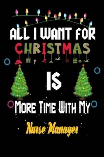 All I Want for Christmas Is More Time With My Nurse Manager