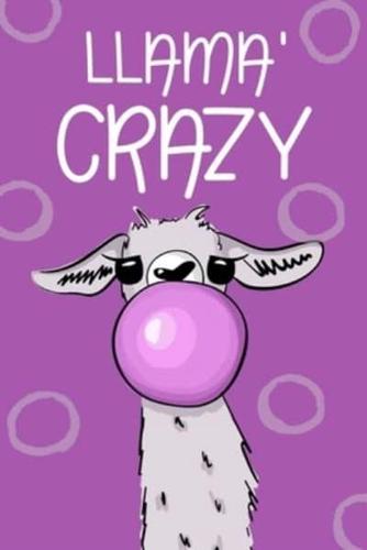 Llama' Crazy (Spanish Edition)