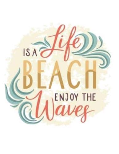 Life Is A Beach Enjoy The Waves Notebook Gift