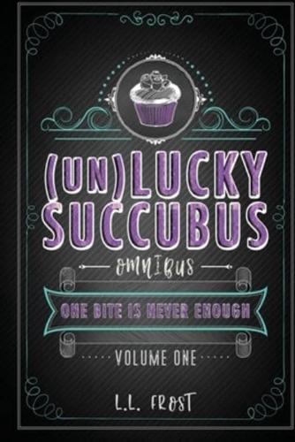 The (un)Lucky Succubus Omnibus