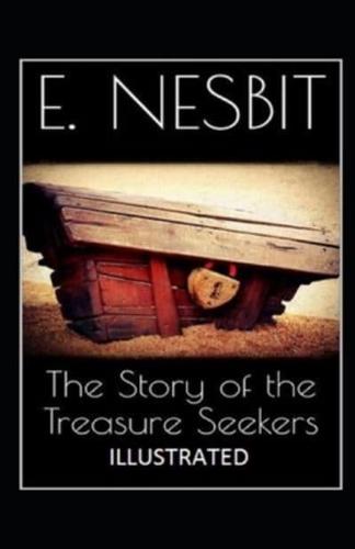 The Story of the Treasure Seekers Illustrated