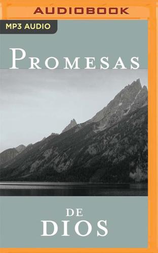 Promesas De Dios Para Cada Una De Sus Necesidades (Narración En Castellano)