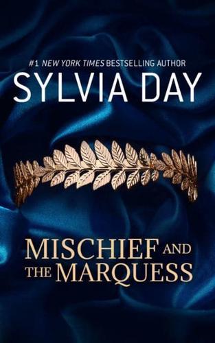 Mischief and the Marquess