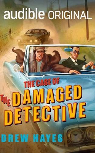 The Case of the Damaged Detective