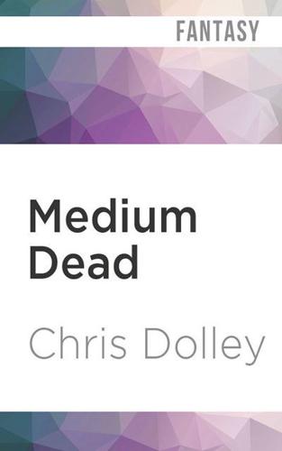 Medium Dead