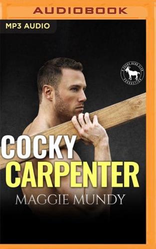 Cocky Carpenter