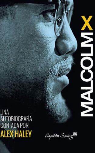 Malcolm X (Spanish Edition)