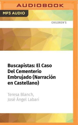 Buscapistas: El Caso Del Cementerio Embrujado (Narración En Castellano)