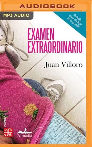 Examen Extraordinario (Spanish Edition)