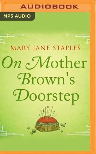 On Mother Brown's Doorstep