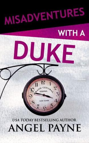 Misadventures With a Duke