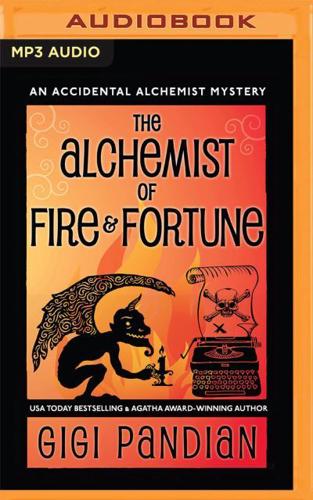 The Alchemist of Fire and Fortune
