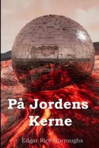 Ved Jordens Kerne; At the Earth's Core, Danish edition