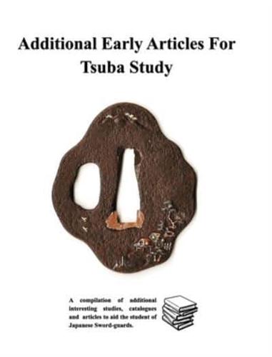 Additional Early Articles For Tsuba Study