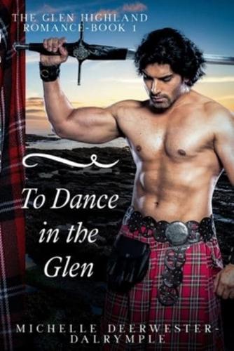 To Dance in the Glen