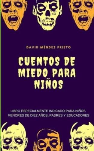 Cuentos de Miedo para Niños