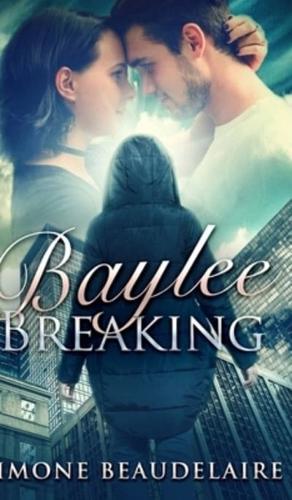 Baylee Breaking