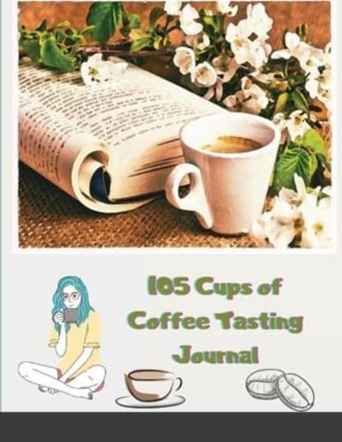 105 Cups of Coffee Tasting Journal