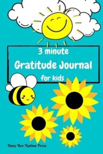 3 Minute Gratitude Journal For Kids