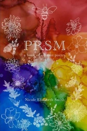 PRSM: a book of vibrant poetry