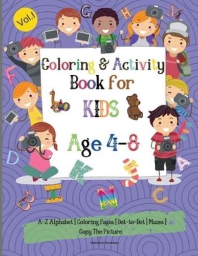 Coloring &amp; Activity Book for Kids 4-8