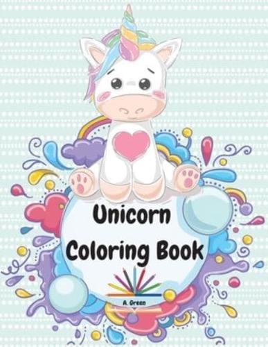 Unicorn Coloring Book: Cute Unicorn Designs for Kids Ages 4-8  Unicorns, Stars, Rainbows and More Magical Pages for Kids