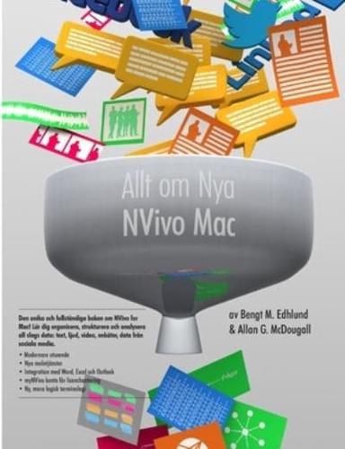 Allt om Nya NVivo Mac: 2020 års upplaga av det världsledande verktyget för kvalitativ analys