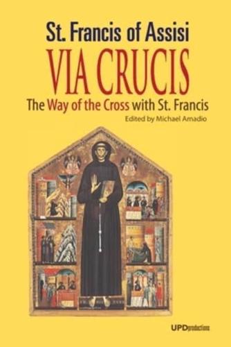 Via Crucis: The Way of the Cross with St. Francis