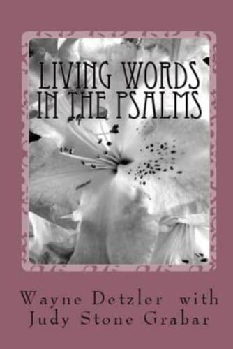 Living Words in the Psalms