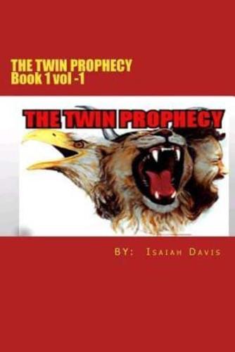 The Twin Prophecy