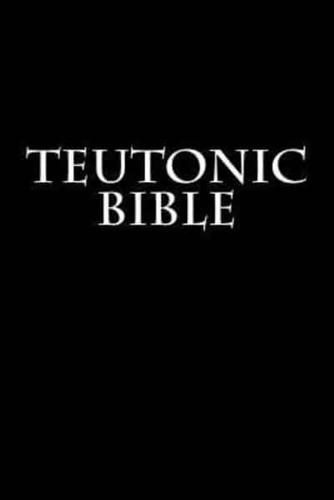 Teutonic Bible