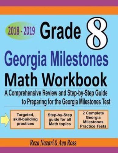 Grade 8 Georgia Milestones Assessment System Mathematics Workbook 2018 - 2019