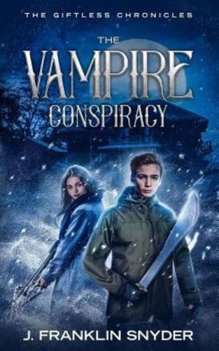 The Vampire Conspiracy