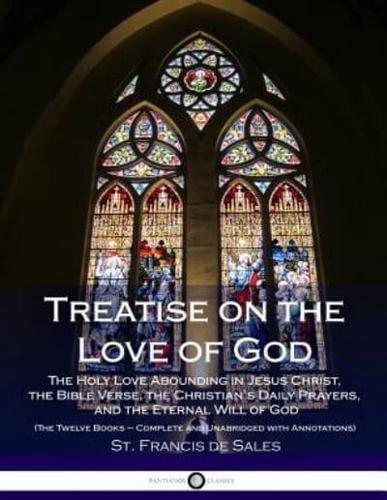 Treatise on the Love of God