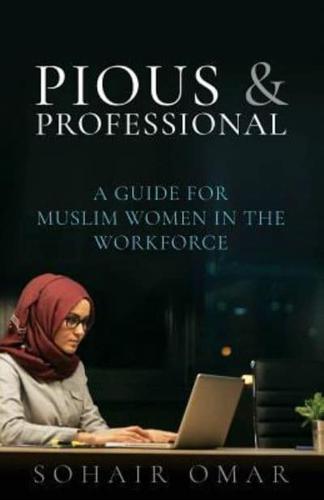 Pious & Professional