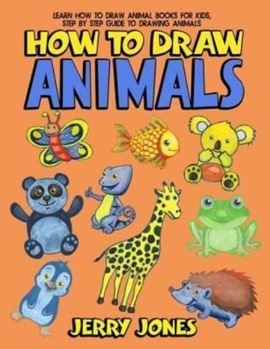 How To Draw Animals