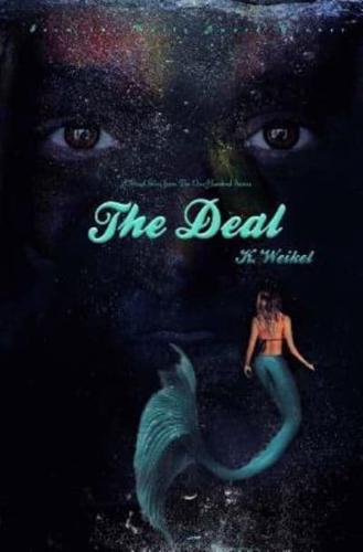 The Deal: A One-Hundred Series Novella