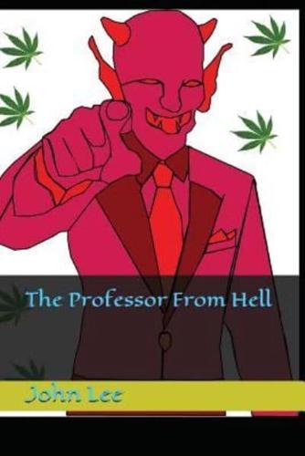 The Professor from Hell