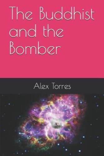 The Buddhist and the Bomber