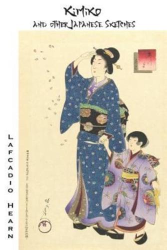 Kimiko (Illustrated Edition)