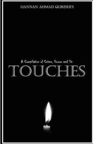 Touches: A Compilation of Crime, Horror and Sin