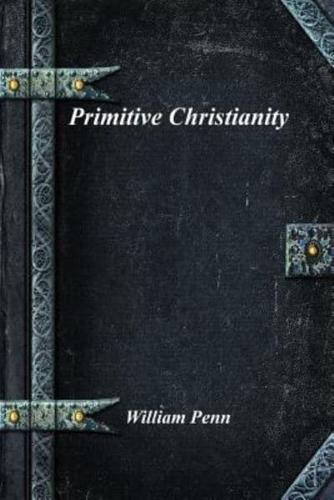 PRIMITIVE CHRISTIANITY