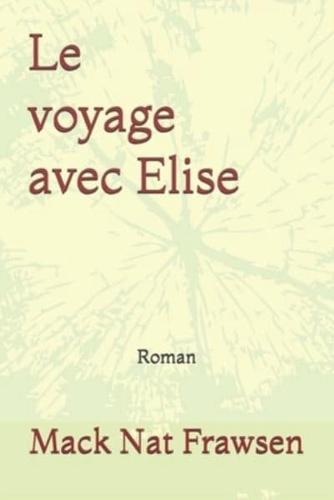 Le Voyage Avec Elise