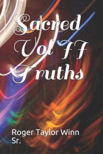 Sacred Vol. II Truths